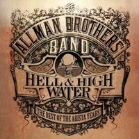 Allman Brothers Band Best Of The Arista Years-Hell & High Water