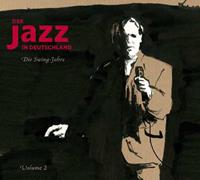 Various - Jazz in Deutschland - Teil 2, Die Swing-Jahre (3-CD)