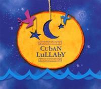 Various Cuban Lullaby