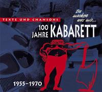 Various - 100 Jahre Kabarett - Teil 3, Geschichte des deutschsprachigen Kabaretts (3-CD)