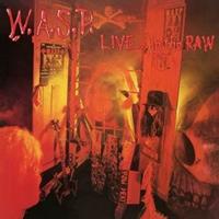 W.a.S.P. Live-In The Raw