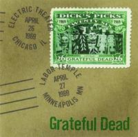 Grateful Dead - Dick's Picks Vol.26 - Electric Theatre Chicago & Labor Temple Minneapolis (2-CD)