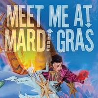Various - Meet Me At Mardi Grass