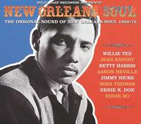 New Orleans Soul: The Original Sound of New Orleans Soul 1966-76