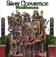 Silver Convention - Madhouse (CD)