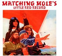 Matching Mole - Matching Mole's Little Red Record CD