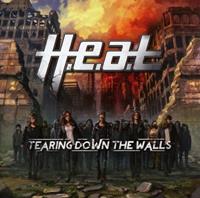 H.e.a.t Tearing Down The Walls