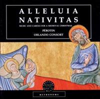 Alleluia Nativitas - Music and Carols for Medieval