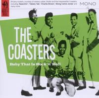 The Coasters - Baby What Is Rock 'N' Roll (CD)