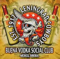 Leningrad Cowboys Buena Vodka Social Club