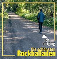 Various Artists Als Ich Fortging-Rockballaden Vol.1