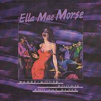 Ella Mae Morse - Barrelhouse, Boogie And Blues (5-CD Deluxe Box Set)