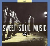Various - Sweet Soul Music - 30 Scorching Classics From 1967