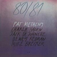 Pat Metheny Metheny, P: 80/81