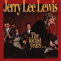 Jerry Lee Lewis - The Locust Years (8-CD Deluxe Box Set)