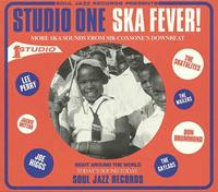 Soul Jazz Records Presents: Studio One Ska Fever! More Ska Sounds from Sir Coxsone's Downbeat 1962-65