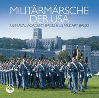 US Naval Academy Band & US Military Band Militärmärsche der USA