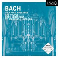 Bach: Toccatas, Preludes and Fugues