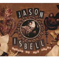 Jason Isbell - Sirens Of The Ditch - Deluxe Edition (CD)