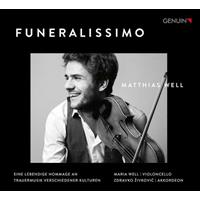 Note 1; Genuin Funeralissimo-Eine Hommage An Trauermusiken
