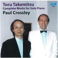 Toru Takemitsu: Complete Works for Solo Piano