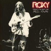 Neil Young Roxy-Tonight's the Night Live