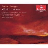 Arthur Honegger: Mélodies et chansons