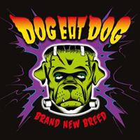 Dog Eat Dog Brand New Breed (Ltd.Green Gatefold Vinyl)