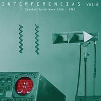 Interferencias, Vol. 2: Spanish Synth Wave 1980-1989