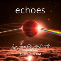 Echoes Live From The Dark Side (2CD Digipak)