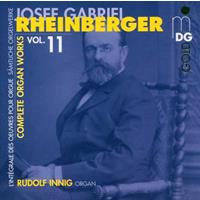 Rheinberger: Complete Organ Works Vol. 11