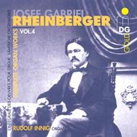 Rheinberger: Complete Organ Works Vol. 4