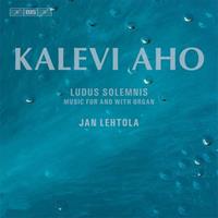 Kalevi Aho: Ludus Solemnis