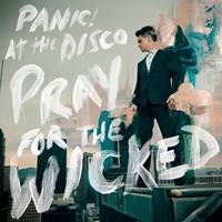 Panic! At The Disco Pray For The Wicked, 1 Schallplatte