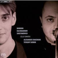 Borodin, Rachmaninov, Shostakovich: Cello Sonatas