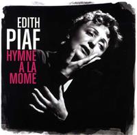 Edith Piaf Hymne A La M'me (Best Of)