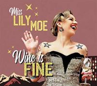 Lily Moe - Wine Is Fine (CD)