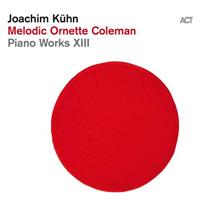 Edel Germany Cd / Dvd; Act Joachim Kühn:Melodic Ornette Coleman