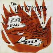 Biller & Wakefield - The Hot Guitars Of Biller & Wakefield (CD)
