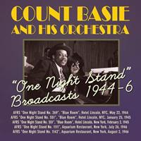 Count Basie And His Orchestra - One Night Stand Broadcasts 1944 - 1946 (2-CD)