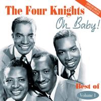 FOUR KNIGHTS - Oh Baby - Best Of Vol.1 (CD)