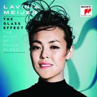 Lavinia Meijer The Glass Effect (The Music of Philip Glass & Othe