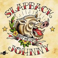 Slapback Johnny - Hit Me Up (CD)