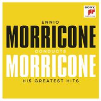 Sony Music Entertainment Ennio Morricone Conducts Morricone- His Great.Hits