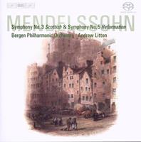 Mendelssohn: Symphonies Nos. 3 & 5