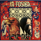 Ya Tosiba - Love party Vinyl