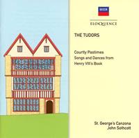 John Sothcott, St.Georges Canzona The Tudors: Courtly Pastime