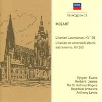 Mozart: Litaniae Lauretanae, KV 195, Litaniae de venerabili altaris sacramento, KV 243