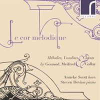 Cor Melodique: Mélodies, Vocalises & Chants by Gounod, Meifred & Gallay