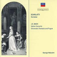 Scarlatti: Sonatas, J.S. Bach: Italian Concerto, Chromatic Fantasias